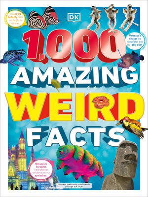 cover image of 1,000 Amazing Weird Facts